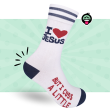 Load image into Gallery viewer, I Love Jesus (But I Cuss) Socks | Funny | Funatic