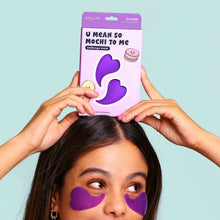 Load image into Gallery viewer, U Mean So Mochi To Me Depuffing Undereye Masks
