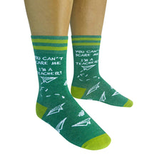 Load image into Gallery viewer, You Can&#39;t Scare Me I&#39;m A Teacher Socks | Funatic
