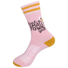 Load image into Gallery viewer, Just A Small Town Girl Socks | Funatic

